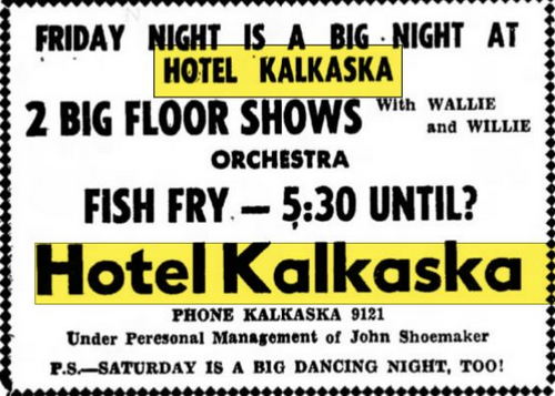 Hotel Kalkaska (Hotel Sieting) - Feb 1950 Ad Floor Shows (newer photo)